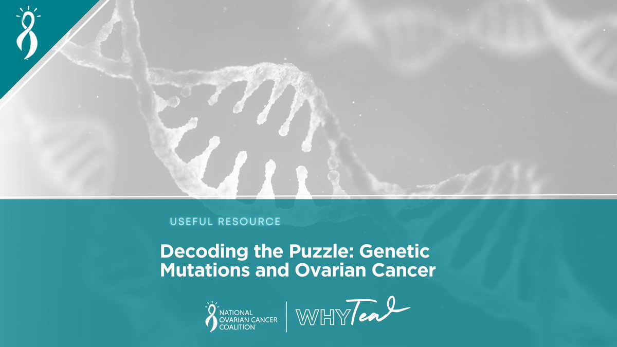 NOCCNational's tweet photo. Understanding genetic mutations is like reading your health story. Take charge of your ovarian cancer risk with knowledge. Explore resources that shed light on your genetic makeup and equip you to make informed choices. https://t.co/oz7kLI9BG1 #WhyTEAL #KnowOvarian https://t.co/EnNrRCuMSD