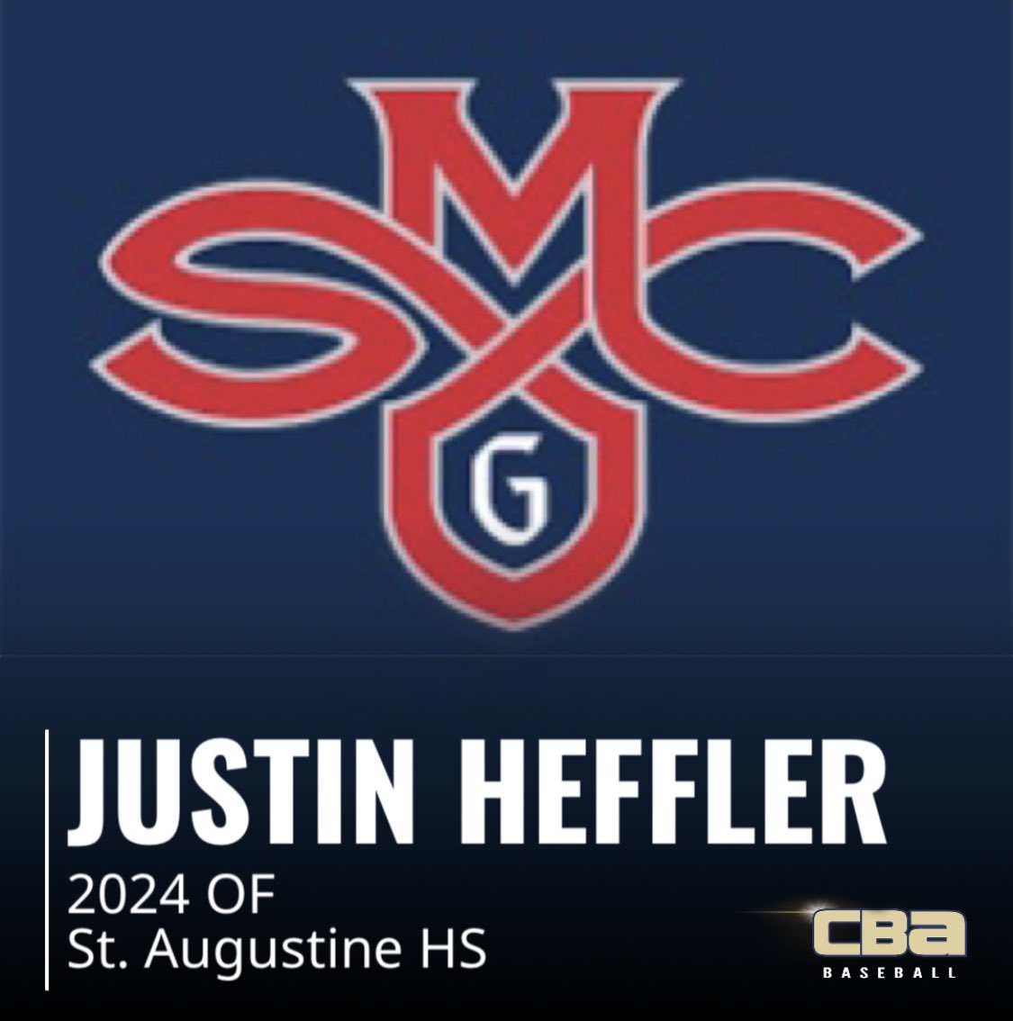 Congratulations Justin Heffler | 2024 OF St. Augustine HS | committed to St. Mary’s #weareCBA
