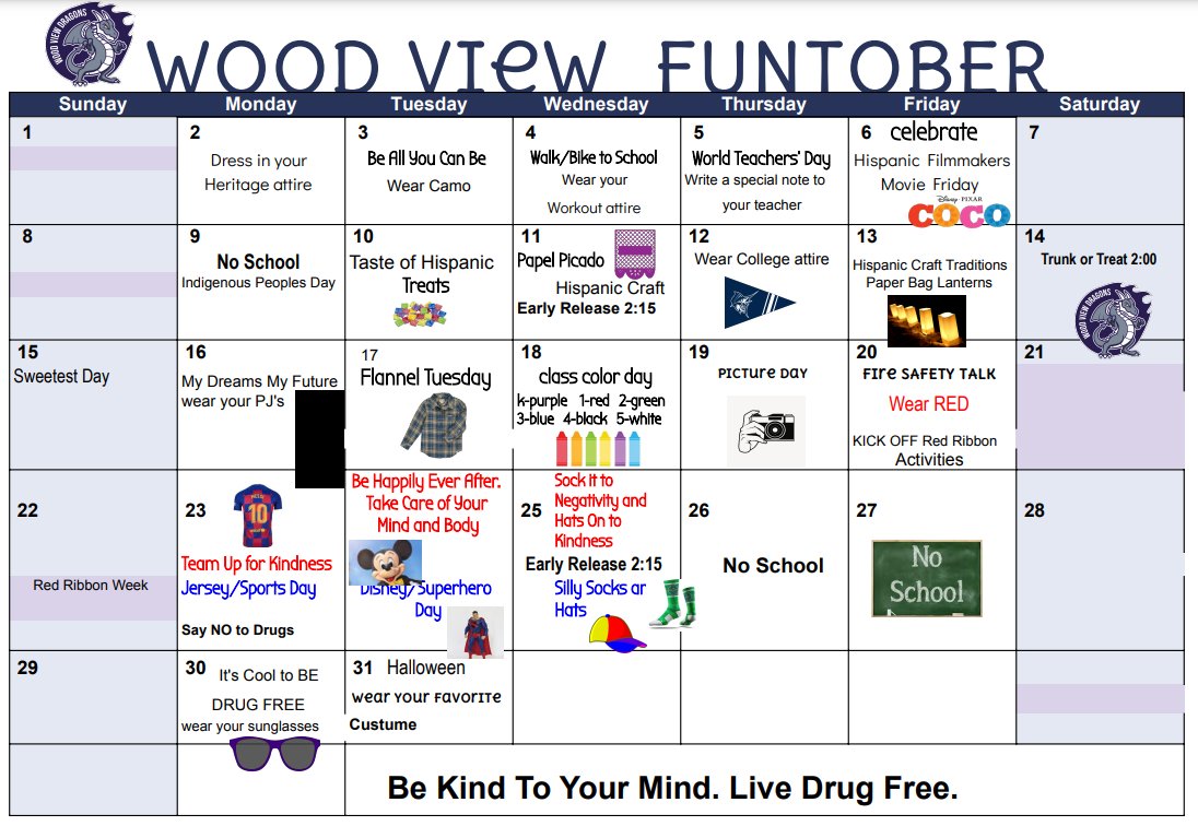 October is jam packed with exciting events! Today, your student was sent home with our Funtober calendar. Attached you will see a closer look at what Wood View has in store! 
#WeAreWoodView