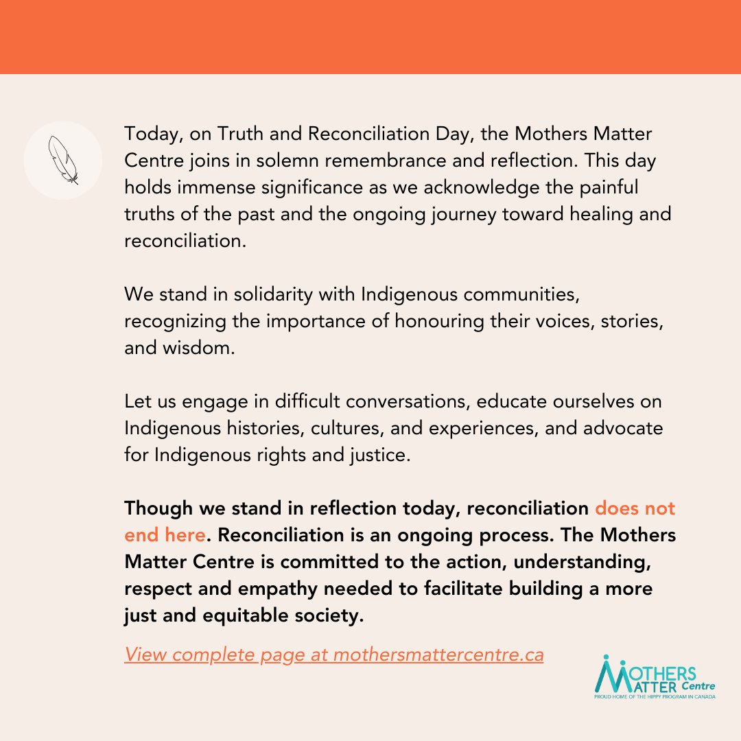 The Mothers Matter Centre is committed to supporting Indigenous families, honouring Indigenous culture and identity and working towards reconciliation. Learn more here: mothersmattercentre.ca/truth-and-reco…

#NDTR #OrangeShirtDay