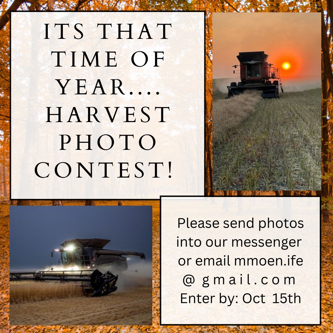Please enter photos for our Harvest Photo Contest by October 15th... after that all photos will be posted for voting!
Please submit via our Facebook messenger!