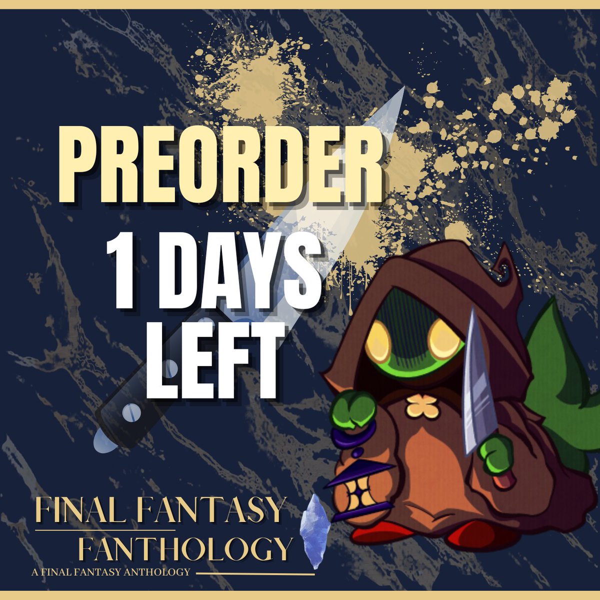 💎Pre-Orders Close in 1 Day!💎

There's only 24 hours left to grab a copy of our zine before our shop closes! 🗡️
x.com/fffanthology/s…