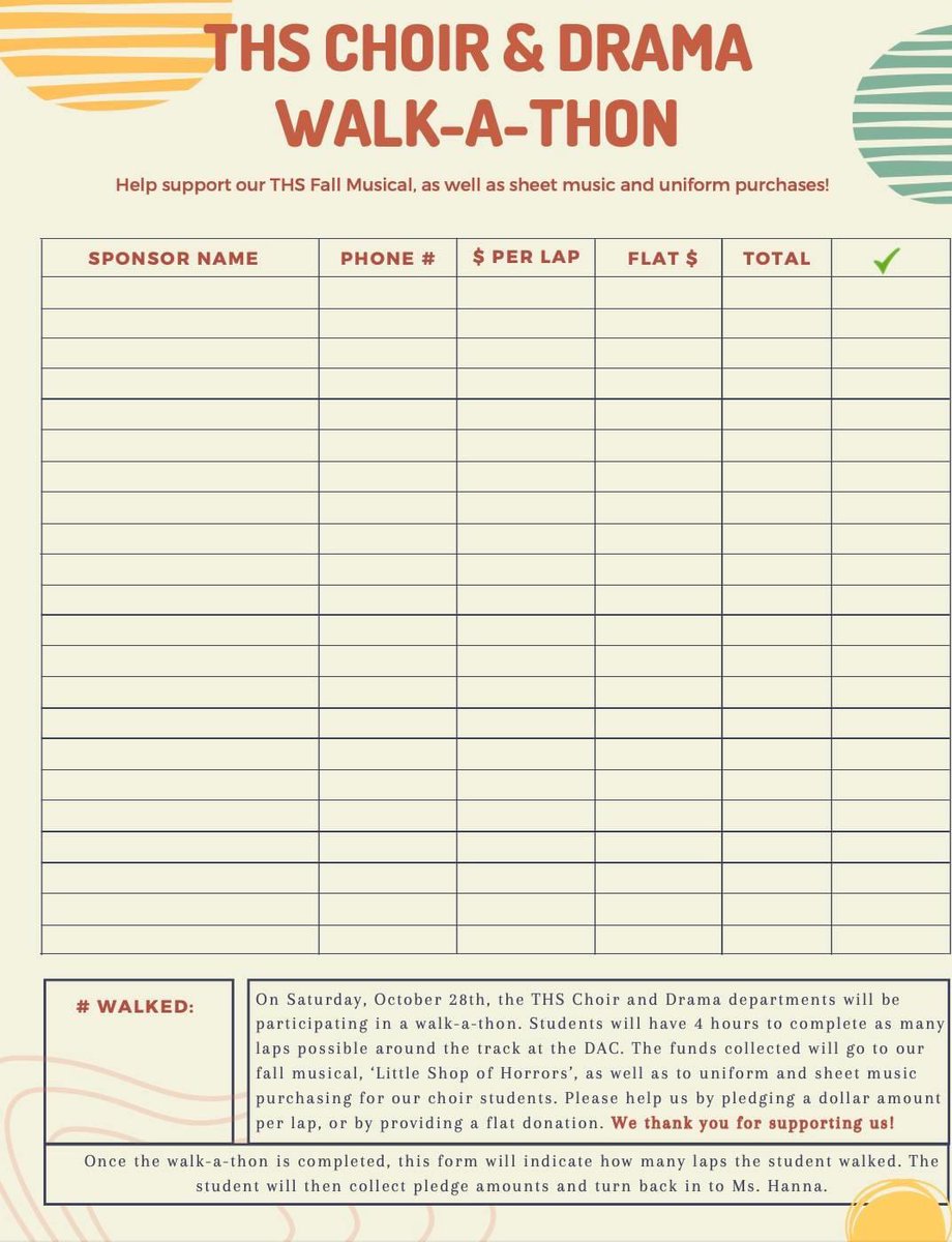 THS Choir Supporters! We are hosting a walk-a-thon on Saturday, October 28th. Students are asking for small donations per lap that they walk, or flat donations to our THS music program. Would anyone be willing to sponsor a pledge for a student? Please reach out if so!