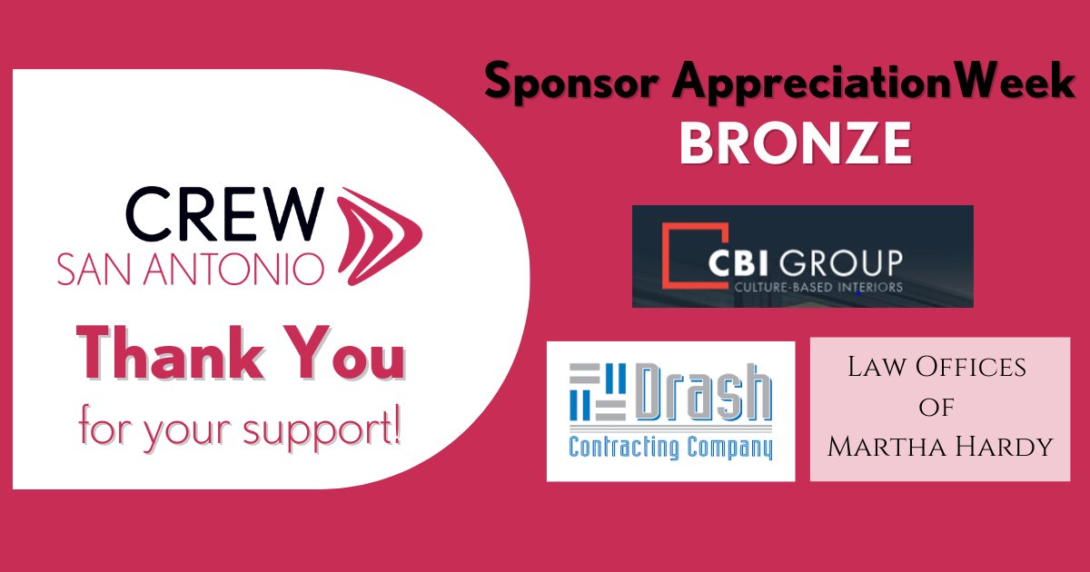 CREWSA's tweet photo. Thank you to our Bronze sponsors for your generous support and partnership in serving our San Antonio CRE community!

@CBI_Office Drash Contracting Law Offices of Martha Hardy https://t.co/IlpW2lj7Va