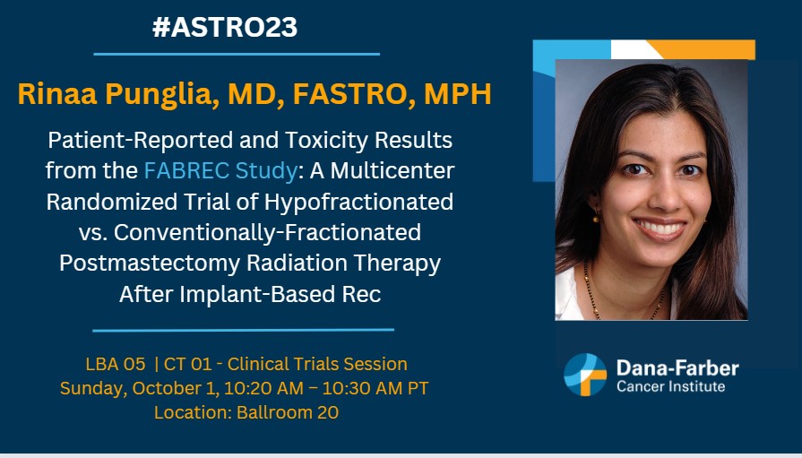 Dr. Rinaa Punglia will be presenting patient-reported and toxicity results from the #FABREC Study at #ASTRO23 in San Diego. Don’t miss her talk on Sunday, Oct 1 at 10:20am PT. @jenniferbellon2 @lwarrenMD astro2023.eventscribe.net/agenda.asp?pfp…