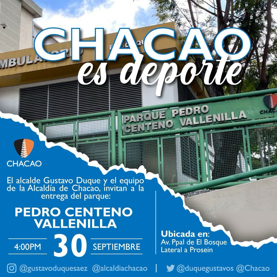 duquegustavoS's tweet photo. Con mucha alegría invito a nuestros vecinos a la inauguración del Parque Pedro Centeno Vallenilla, ubicado en la Avenida Principal de El Bosque.

Un espacio con las mejores condiciones para la recreación y el deporte.

Este sábado #30Sep a las 4:00 de la tarde📌 https://t.co/cumUrIcmPc