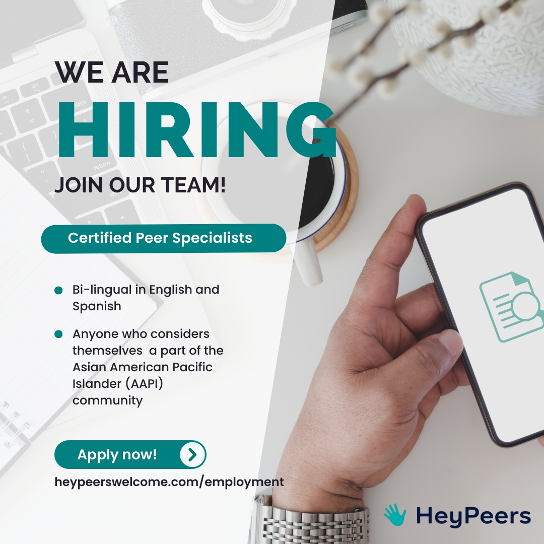 HeyPeers is looking for more brilliant Certified Peer Specialists to join our wonderful team of facilitators! 

Apply here: heypeerswelcome.com/employment

#nowhiring #peerspecialist #facilitators #job #gethired #recruiting #jobopening #hiring #joinourteam #aapi #bilingual #heypeers