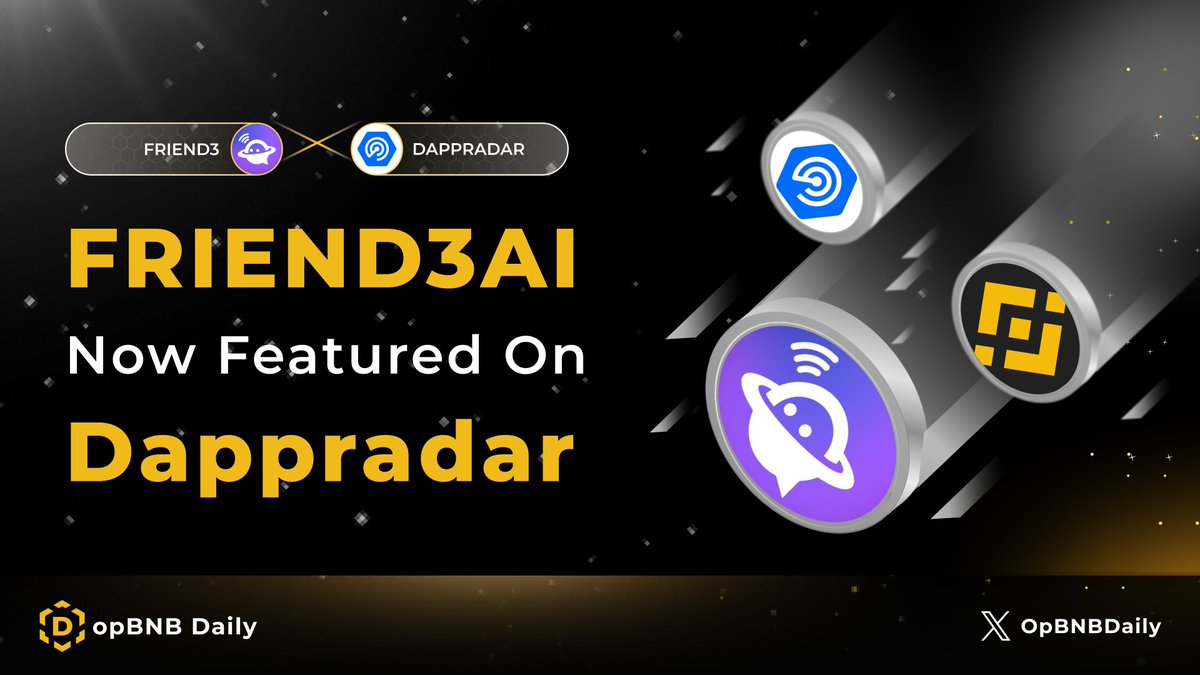 🎉 <a href="/Friend3AI/">Friend3.AI</a> has secured a spot on <a href="/DappRadar/">DappRadar</a>, the leading dApp store in the industry! 

Users can now track growth, transactions, and more.

#OpBNBDaily