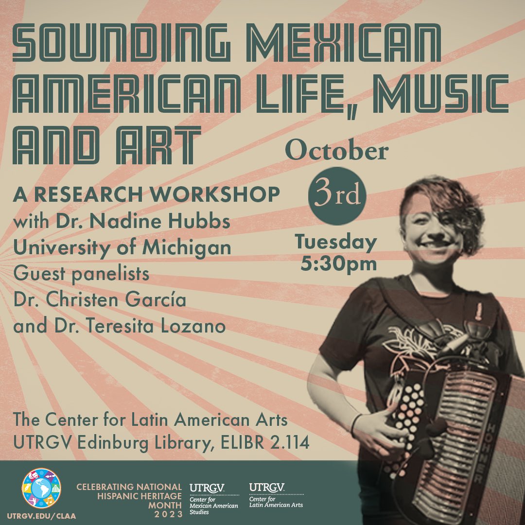 UtrgvA's tweet photo. UTRGV Center for Latin American Arts present a workshop panel and talk featuring Dr. Nadine Hubbs
October 3rd and 4th and live music on the 4th, Edinburg campus. The Texas Sweethearts and local bands will perform on Oct. 4th.
📍UTRGV Edinburg Library https://t.co/au3gN7IO1h