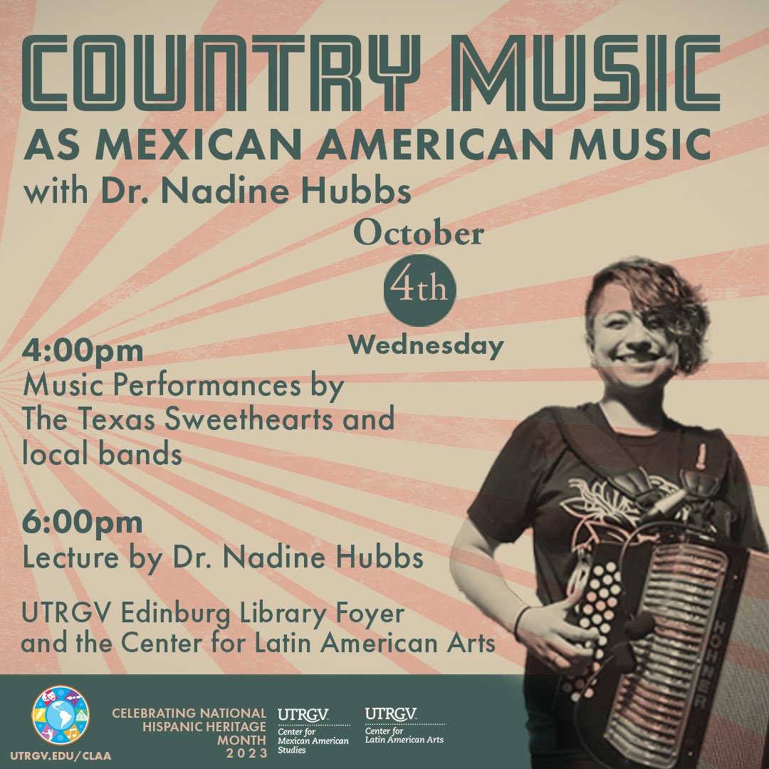 UtrgvA's tweet photo. UTRGV Center for Latin American Arts present a workshop panel and talk featuring Dr. Nadine Hubbs
October 3rd and 4th and live music on the 4th, Edinburg campus. The Texas Sweethearts and local bands will perform on Oct. 4th.
📍UTRGV Edinburg Library https://t.co/au3gN7IO1h