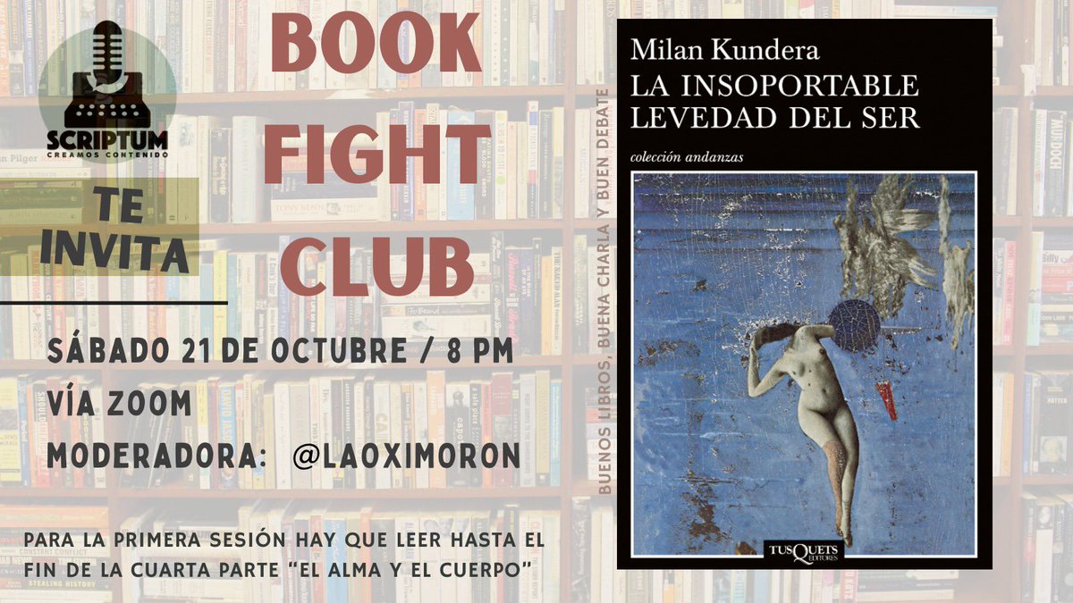 SomosScriptum's tweet image. Te invitamos al primer #BookFightClub, con la anfitrionía de @LaOximoron 📚🥊