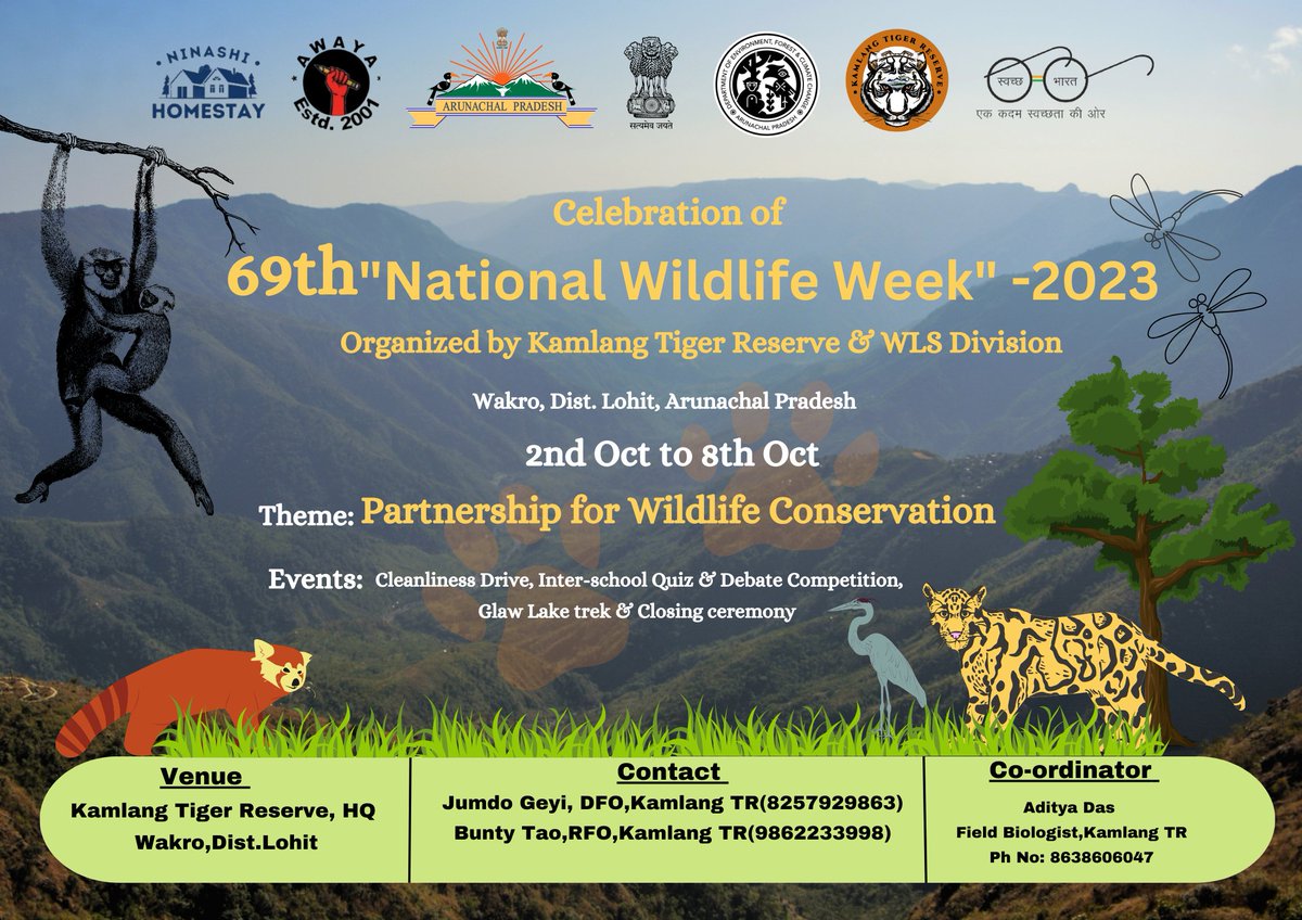 Come celebrate #69th_Wildlife_Week with us from 2nd to 8th October, 2023. The event details are lined up. @arunachaltimes_ @DC_Lohit @ArunForests @MyGovArunachal @moefcc @shashvat_IAS @NatungMama @ChownaMeinBJP @moefcc @ntca_india @PemaKhanduBJP @Ifs_harshraj @Cheshta_IFS