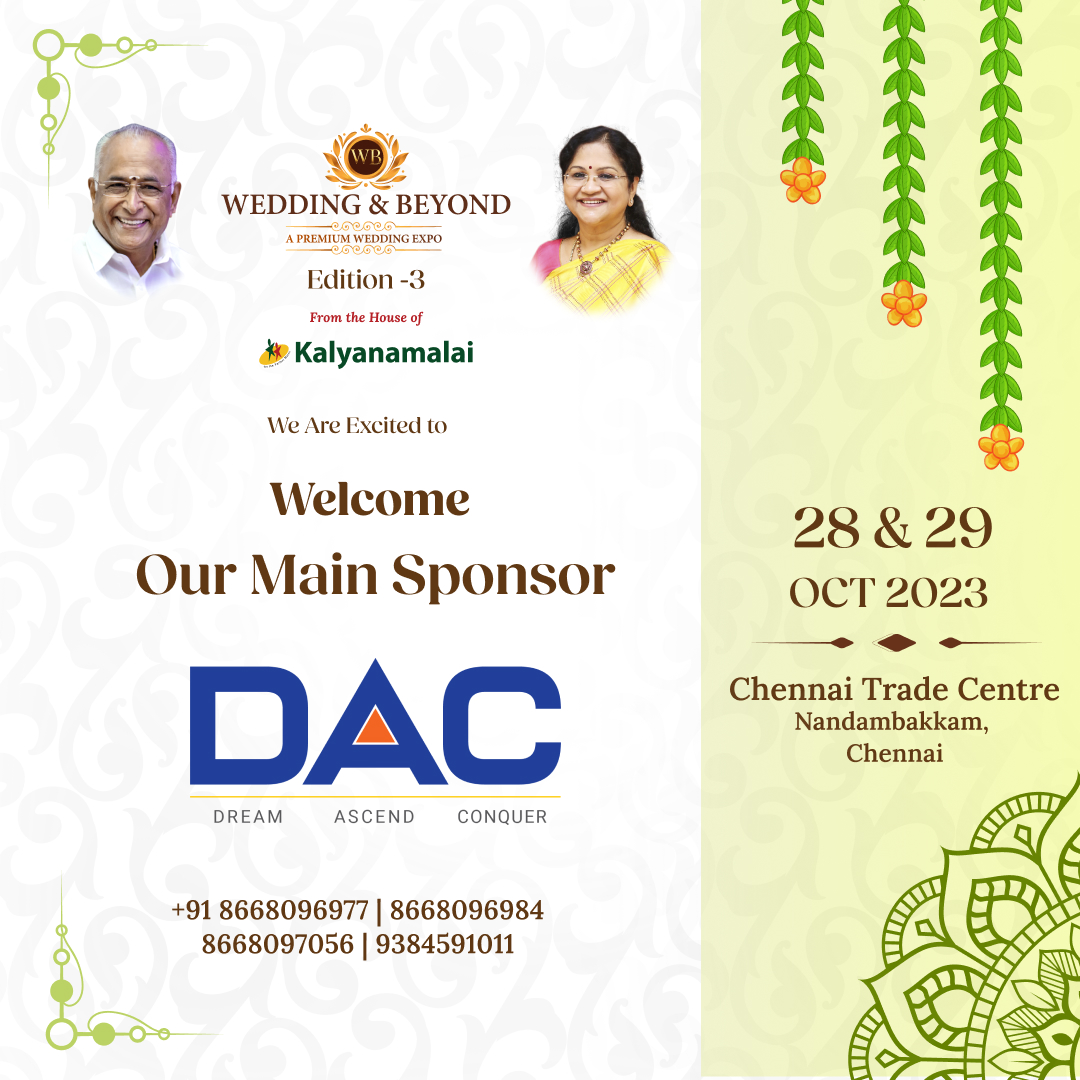 weddingbeyondkm's tweet image. We are honored, proud and delighted to welcome #DACDevelopers as our Main Sponsor for Wedding &amp;amp; Beyond, the Premium Wedding Expo, from the house of #KalyanamalaiMatrimony😊

We are delighted to be associated with you!
October 28 &amp;amp; 29, 2023
Chennai Trade Centre, Chennai