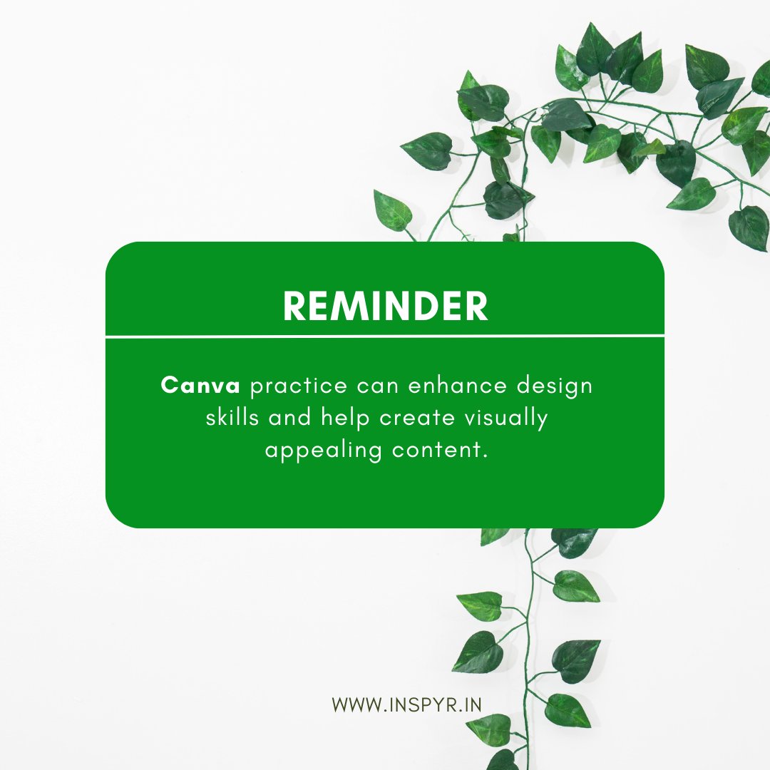 Reminder🔔
Learn basic Graphic Designing using Canva skills to advaced in just 15 days with Inspyr🌠
#inspyr #careerorientedcourses #canvatips