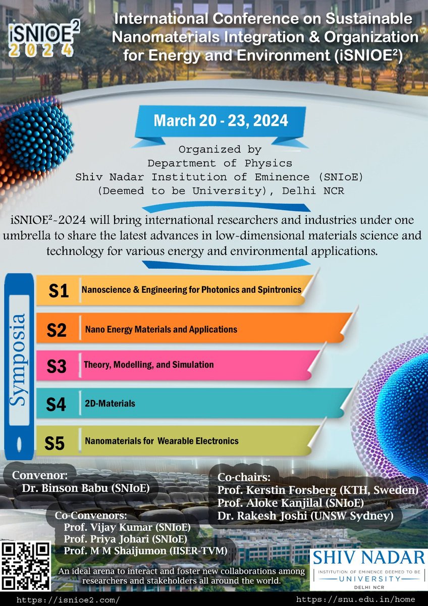 isnioe2.com #markyourcalendars for this upcoming conference (Co-chairing with #Aloke and #KerstinForsberg @KTHuniversity) on Sustainable Nanomaterials for Energy and Environ, March 20-23,2024, @ShivNadarUniv Delhi India. #conference2024 #SustainableDevelopment #energy