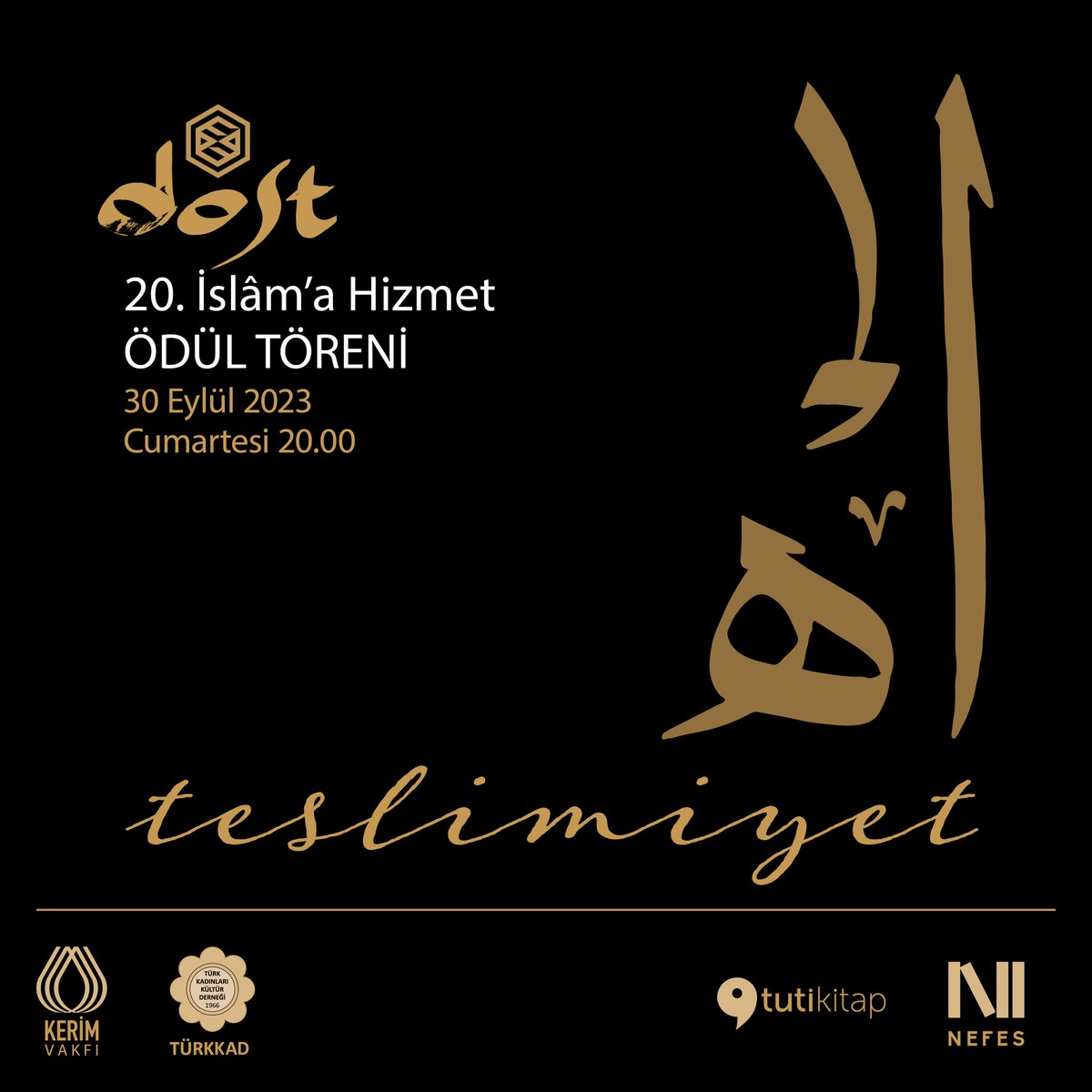 Bu gece saat 20:00'de "Teslimiyet" temalı 20. DOST - İslâma Hizmet Ödülleri Töreni aşağıdaki linkten canlı olarak yayınlanacaktır. Canlı yayında buluşmak dileğiyle ... <a href="/kerimvakfi/">Kerim Vakfı</a> youtube.com/live/834iPMNRJ…