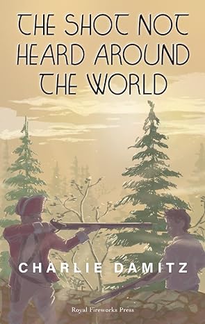 TwBookClub's tweet photo. #BookoftheDay, September 30th -- #HistoricalFiction, #Rated5stars

Temporarily #Discounted:
https://t.co/bht0dym9m7

The Shot Not Heard Around the World by Charlie Damitz
Follow the Author: @DamitzCharlie

"The attention to detail in writing was exquisite." ~ OBC Reviewer

#war