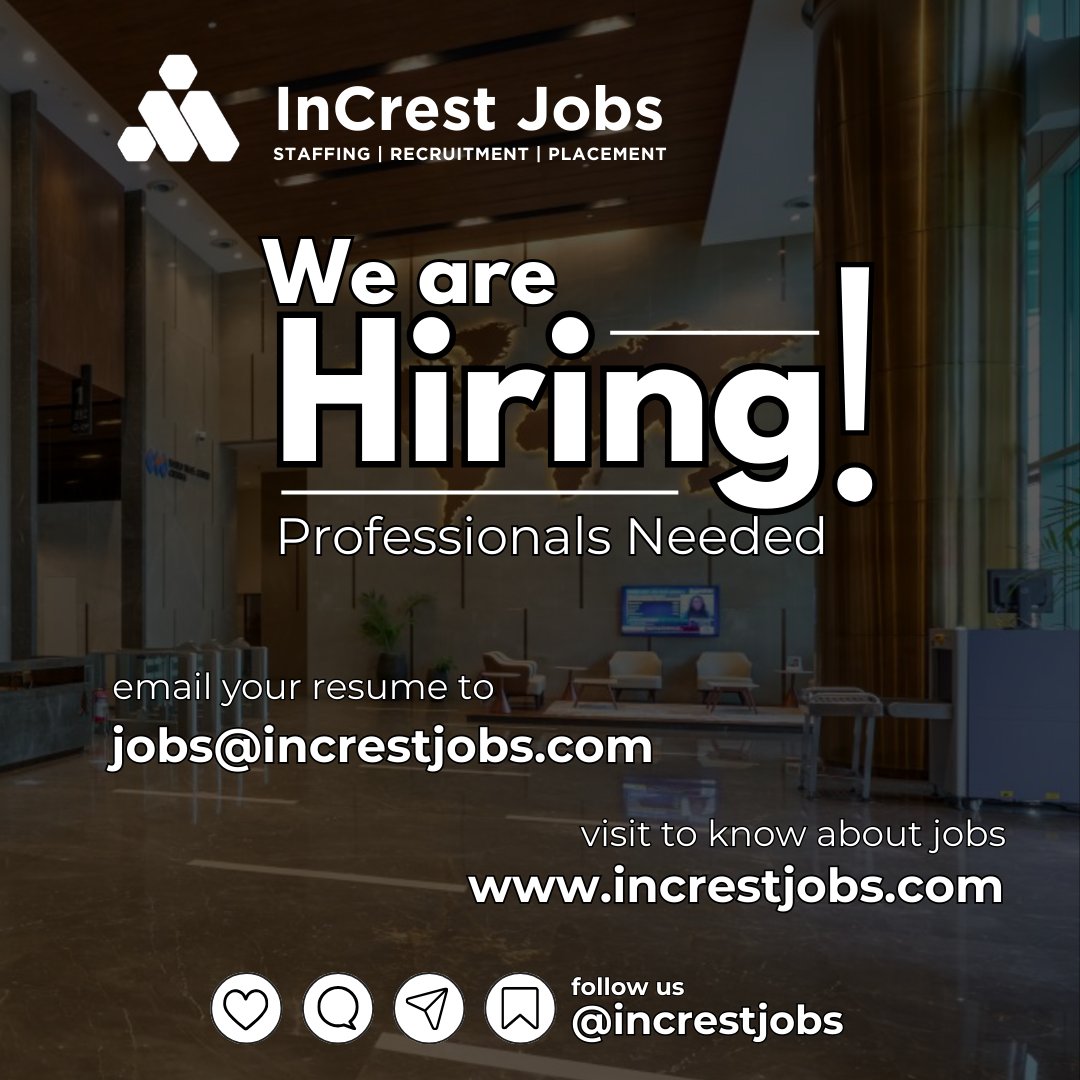 We Are Hiring! Professionals needed!

#InCresting #InCrestJobs #InCrestCorp #Hiring #JobOpening #HeadHunting #TalentAquasition #Recruitment #Staffing #PlacementServices #NewJob #JoinOurTeam #RPO