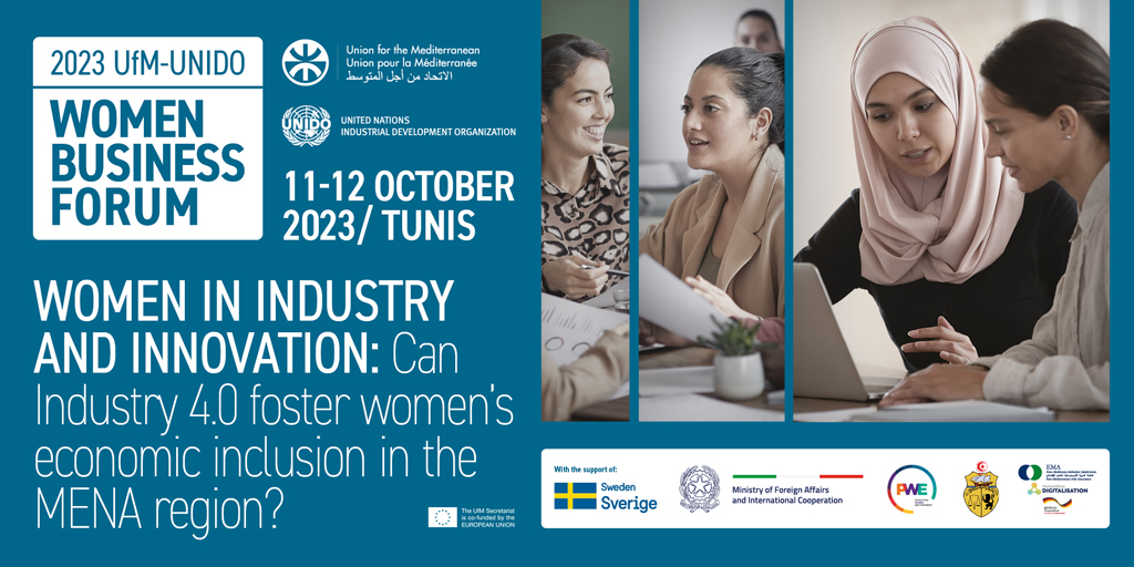 Do you want to learn more about the challenges women entrepreneurs face in the digital age?

Register now to follow the high-level conference of the UfM-UNIDO Women Business Forum on 12 October 2023 online: tinyurl.com/bdcsu9ce #Women4Mediterranean

<a href="/unido_pwe/">UNIDO PWE in MENA</a> <a href="/UNIDO/">UNIDO</a>