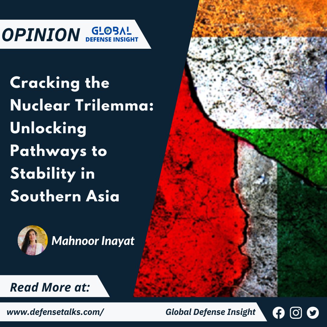Defense_Talks's tweet photo. OPINION | Cracking the Nuclear Trilemma: Unlocking Pathways to Stability in Southern Asia

Author: @MahnoorInayat 

Read Complete Article: https://t.co/zwYb8WZMGQ https://t.co/aicsHSxvjR