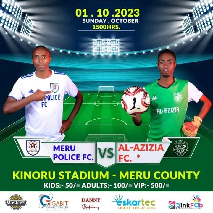 DiscoverMeru's tweet photo. Don't miss out Tomorrow (Sunday )01.10.2023 ,time 1500hrs!!! 

Venue will be at @Kinorustadium   is situated nearby to the church MCK All Saints .

#KaribuMeru #tembeameru  #Magicalmeru #DiscoverMeru  Al-azizia Football Club MERU Police FC #homeofadventure https://t.co/P2oI6XdmTb