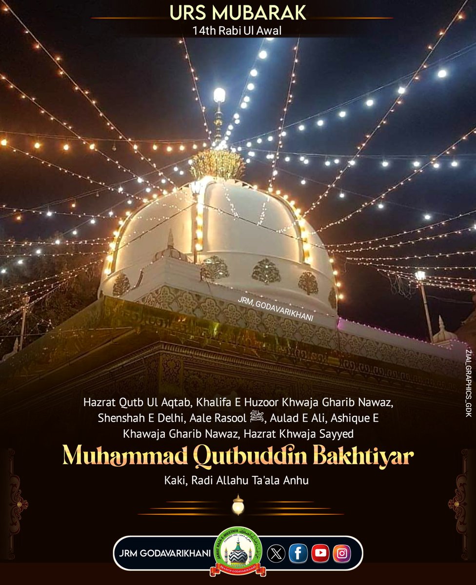 JRMGDK's tweet photo. Urs Mubarak 🧡

Hazrat Khwaja Sayyed Muhammad Qutbuddin Bakhtiyar Kaki Radiallahu Tala Anhu

Edited by : @ziai_graphics_gdk
@jrmheadoffice
@JRMSalmanHasan https://t.co/YlwNCjcaOg