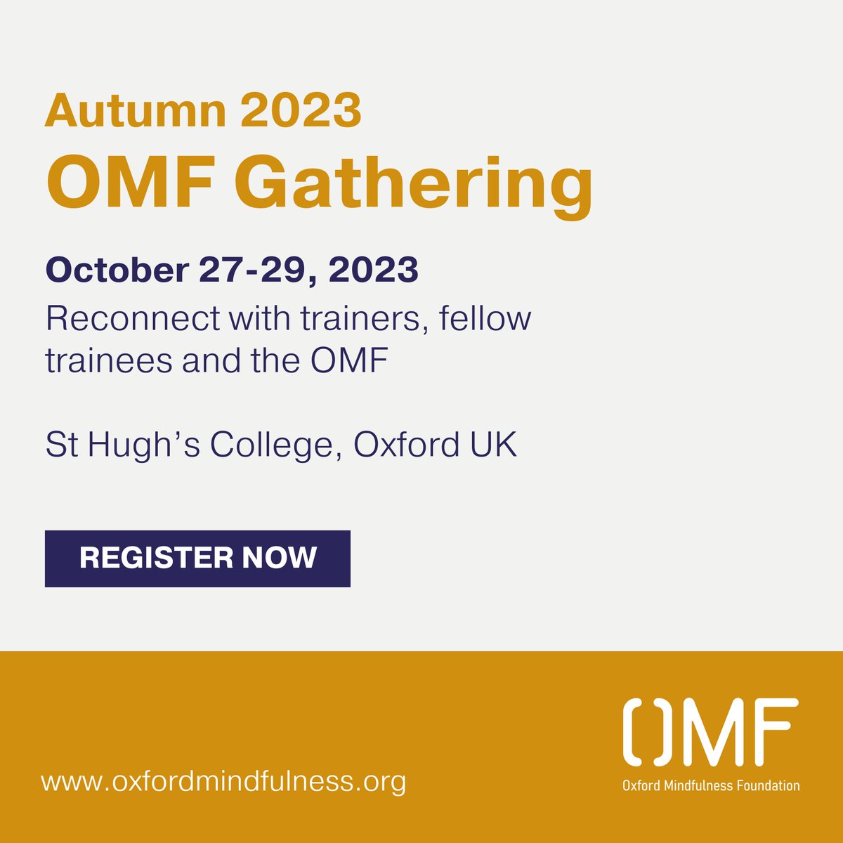 A reminder to join us in Oxford for our upcoming Autumn 2023 Gathering - specifically designed to support those who are training or have trained with us over the last 3-5 years.

For more info and to register visit: oxfordmindfulness.org/annual-gatheri…