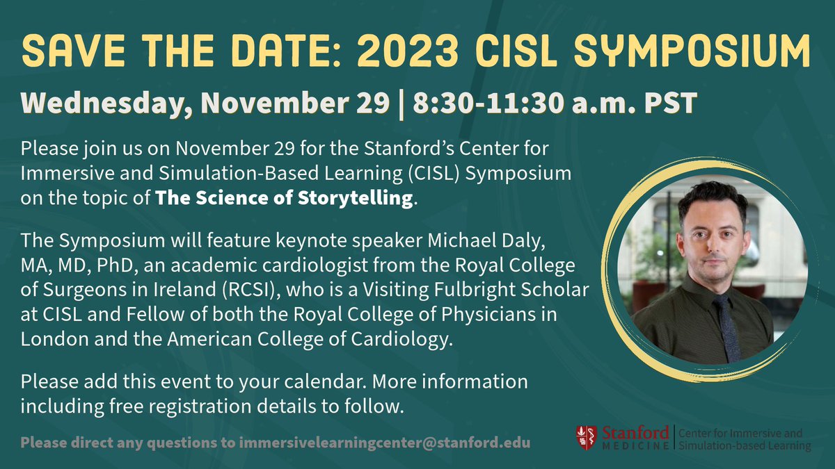 Very proud to announce my Keynote Lecture @Stanford at their Center for Immersive and Simulation-based Learning's Annual Symposium @StanfordCISL during my @Fulbright_Eire Scholarship 😎 'The Science of Storytelling' 😀 @RCSI_Irl @RCSI_SIM #narrativemedicine #medicalhumanities