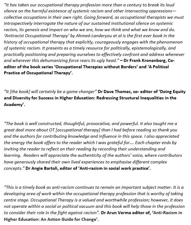 The awaited book is out 19 October 2023, history in the making, no book like it with this title & content in #OccupationalTherapy. Everyone should have on bookshelf, as memento of the start of change. This is only a starting conversation on #antiracism in the discipline
