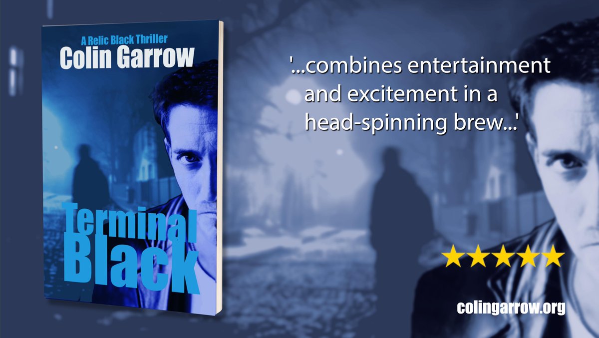 'Terminal Black' by Colin Garrow
'...combines entertainment and excitement in a head-spinning brew...'
geni.us/m2Ax
#thriller #murder #relicblackthriller #IARTG