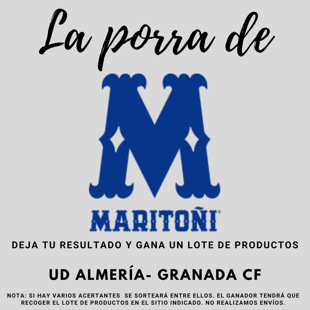⚽️ La porra de GranadaEnJuego 

¡Acierta el resultado del UD Almería 🆚️ Granada CF en nuestras redes sociales y llévate un fantástico lote de productos <a href="/Maritoni_SL/">Maritoñi</a>!

👇 Condiciones

✅ Seguir nuestro perfil
✅ Retuit y Me gusta
✅ Dejar sólo un resultado