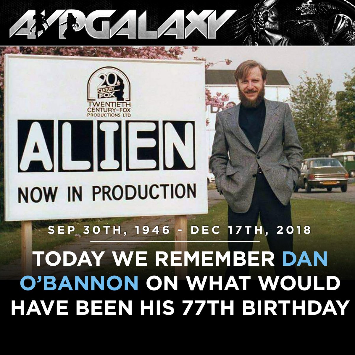 avpgalaxy's tweet image. Please join us in remembering Alien writer Dan O'Bannon on what would have been his 77th birthday. Without this man, we simply wouldn't be here now celebrating the Alien series. #InMemory #HappyBirthday #DanOBannon #Alien #RestInPeace #Xenomorph