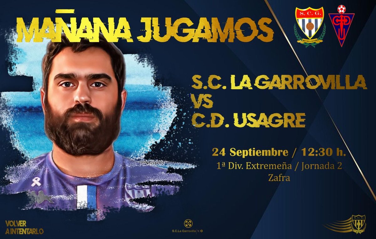 MAÑANA CONTAMOS CONTIGO🫵

3ª Jornada🆚<a href="/CDUsagreO/">CDUsagre OFICIAL</a>

⌚️12:30 h
🏟️ Campo de Fútbol de La Garrovilla
📍 La Garrovilla

🤝Juntos somos más fuertes

#VolverAIntentarlo 💙⚽️