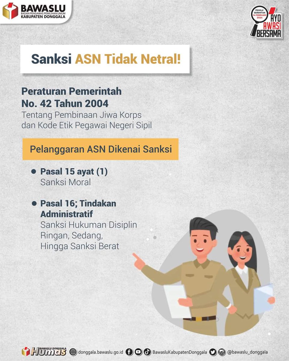 BawsluDonggala's tweet photo. INGAT !!!
Menyambut tahun politik, ASN Harus Netral dalam kontestasi Pemilu dan Pemilihan!

#EdukasiPenagawasn
#InfoPemilu
#ASN
#NetralitasASN
#ASNharusnetral
#EtikaASN
#KorpsASN
#KodeEtikASN
#SanksiASN
#LaranganASN
#BawasluMengawasi
#PemiluSerentak
#BawasluDonggala https://t.co/00l1HZSBU1