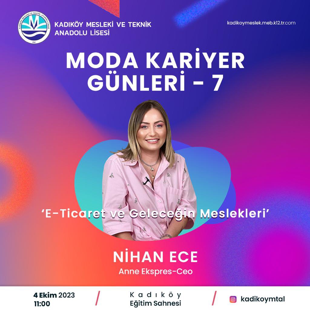 Moda Kariyer Günlerimizin Ekim 2023 konuğu <a href="/AnneEkspres/">Anne Ekspres</a> CEO’su Nihan Ece olacaktır. Tüm öğrenci, öğretmen ve velilerimizi bekliyoruz. <a href="/memkadikoy/">Kadıköy İlçe Millî Eğitim Müdürlüğü</a> <a href="/kadikoykaymakam/">Kadıköy Kaymakamlığı</a> <a href="/istanbul_MTE/">İstanbul Mesleki ve Teknik Eğitim</a> <a href="/istanbulilmem/">İstanbul İl Millî Eğitim Müdürlüğü</a> <a href="/MucahitYentur/">Murat Mücahit Yentür</a> <a href="/tcmeb/">Millî Eğitim Bakanlığı</a>