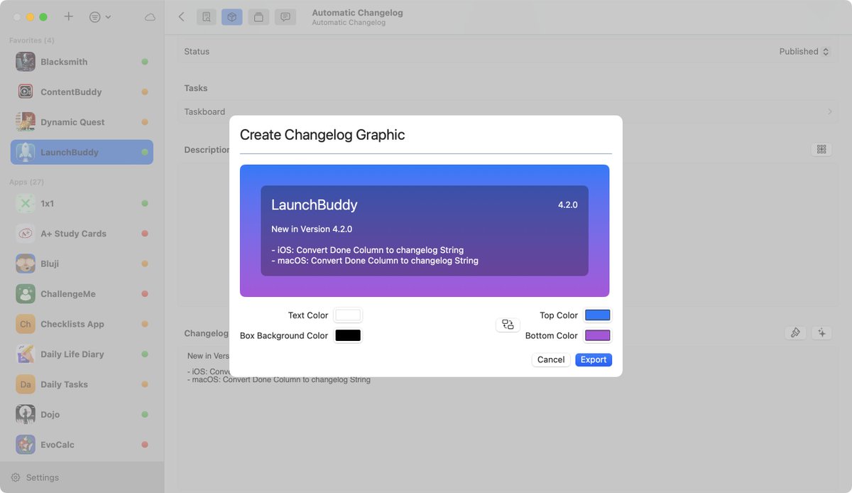 Flo writes Code (@flowritescode) on Twitter photo Super helpful for social media:
<a href="/LaunchBuddy_App/">LaunchBuddy: Indie Project Manager</a> can auto-generate these changelog graphics for your app.
1. Use the "sparkles" button (on the right of the Changelog TextField) to auto-generate the changelog based on your completed tasks
2. Use the "paintbrush" button (next to Super helpful for social media:
<a href="/LaunchBuddy_App/">LaunchBuddy: Indie Project Manager</a> can auto-generate these changelog graphics for your app.
1. Use the "sparkles" button (on the right of the Changelog TextField) to auto-generate the changelog based on your completed tasks
2. Use the "paintbrush" button (next to