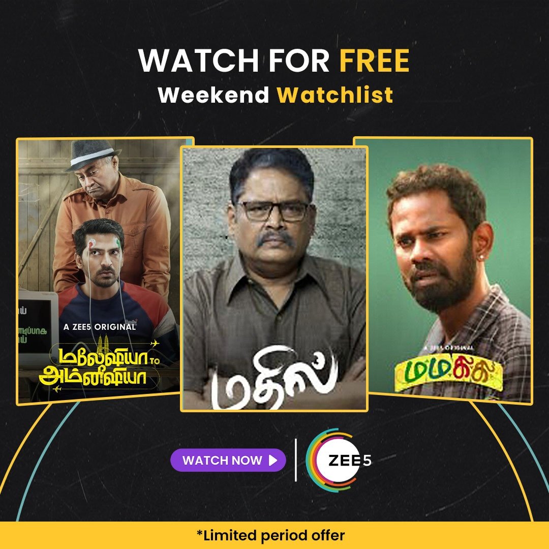 ZEE5Tamil's tweet photo. Intha weekend watch these exclusives absolutely for free only on ZEE5 🥳🔥
#WatchonZee5 #MathilOnZEE5 #malasiyatoamnesiaOnZEE5 #mamakikionzee5 #FreeMoviesOnZEE5 #WeekendMovies https://t.co/puiwTbOMht