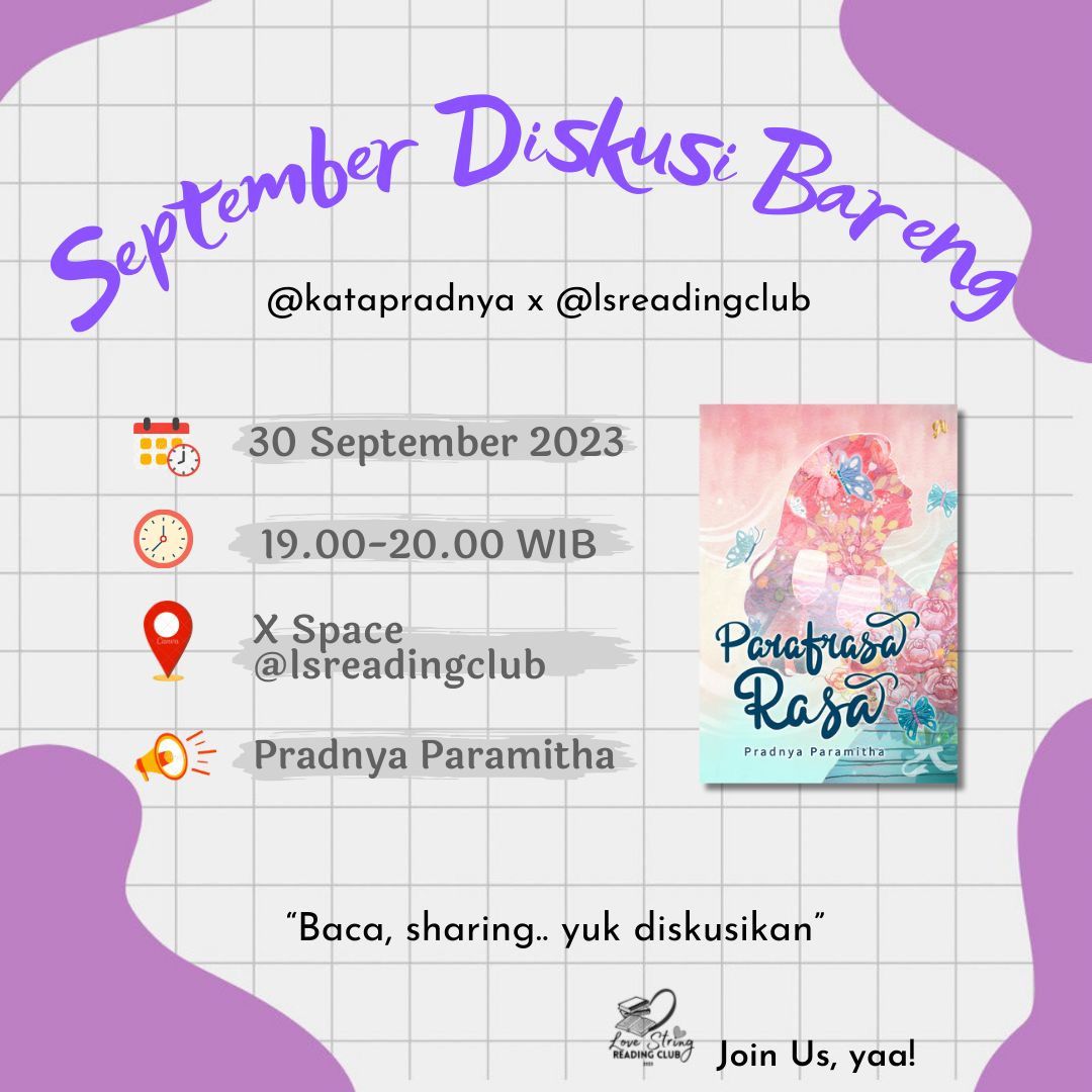 lsreadingclub's tweet photo. Tonight !!! Kita bakal diskusi novel Prafarasa Rasa bareng kak @pramyths 💜💜
Yuk ngebucinin Rasen bareng malam ini !!! 💜💜 https://t.co/LN4TPAGRcx