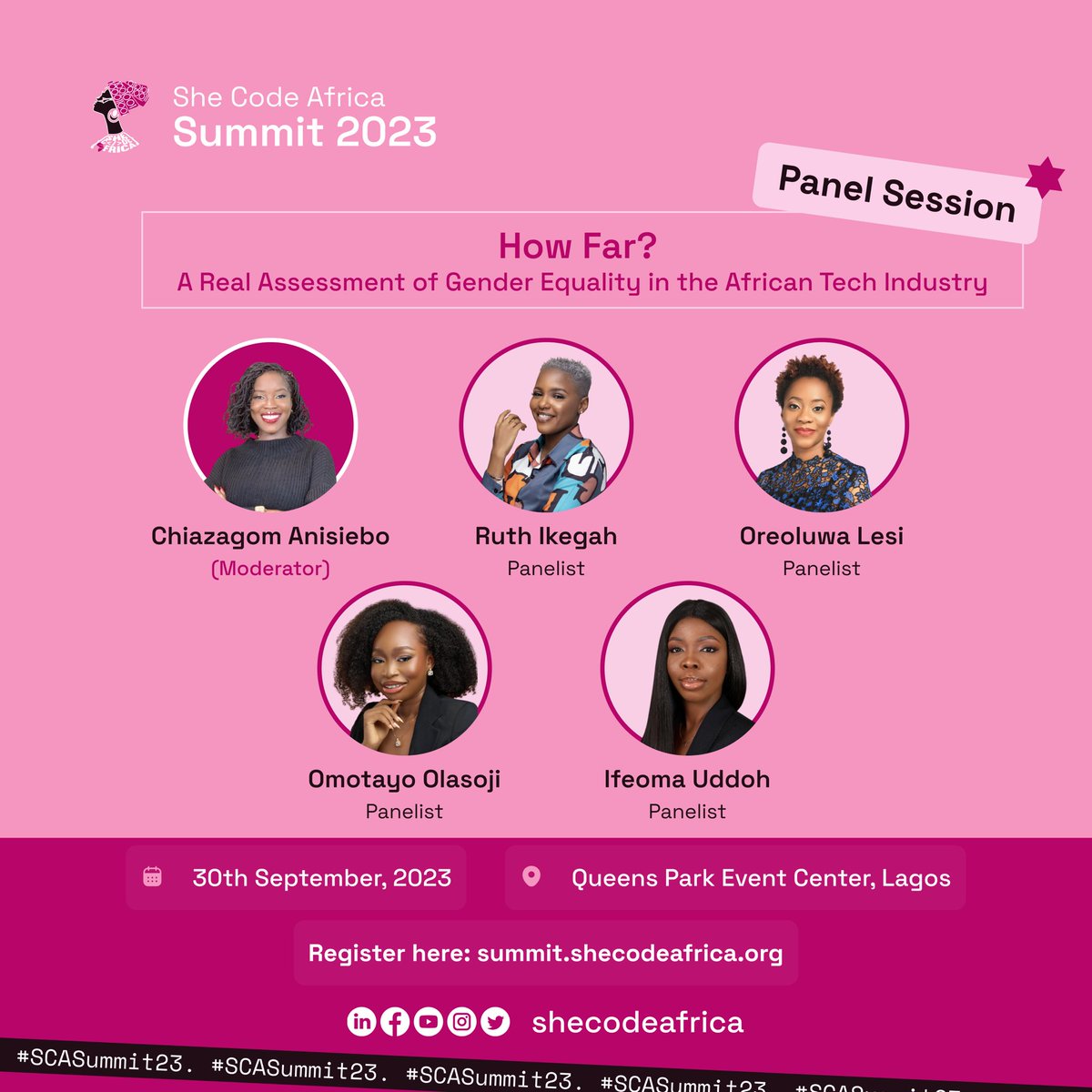 SheCodeAfrica's tweet photo. The panel session, "How Far? – A Real Assessment of Gender Equality in the African Tech Industry," delves into the current state of gender equality within the African tech industry and aims to foster a candid and critical discussion on the progress made, challenges faced, and opportunities for improvement.

Meet our panelists 👏👏😊😊