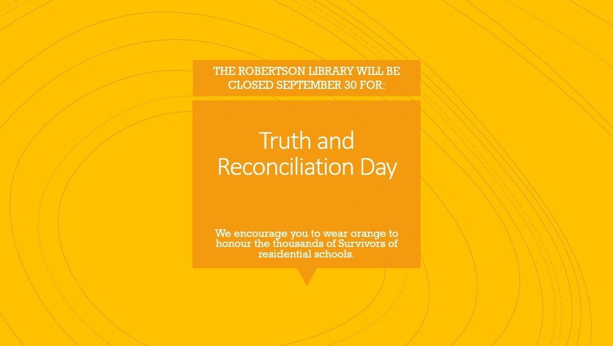 UPEILibrary's tweet image. The library will be closed September 30th for Truth and Reconciliation Day.

Wear orange!

#RobertsonLibrary #UPEI