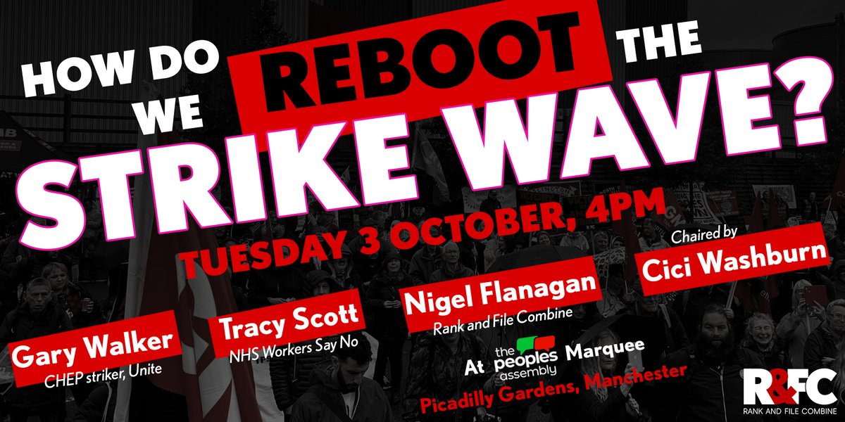 Join us on Tuesday at 4pm at the @pplsassembly marquee in Manchester as part of the week of resistance against the Tories to discuss the strike wave and how we reboot it Speakers: Gary Walker, Tracy Scott @NurseSayNO, @NigelUNI, @CiciWashburn #UnitedAgainstTheTories