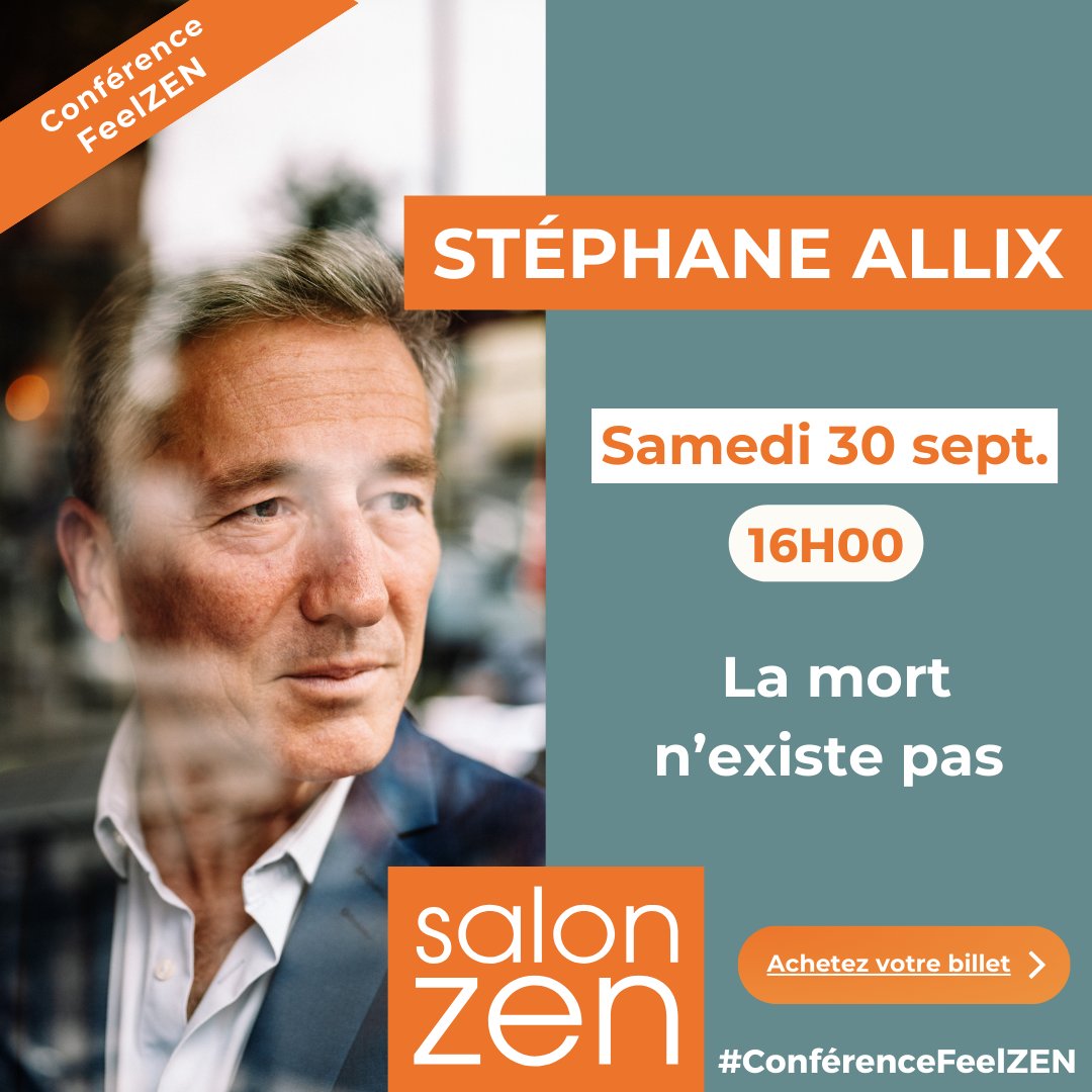 SalonZenParis's tweet photo. [Conférences FeelZEN] À 16h, ne manquez pas la conférence passionnante : "La mort n'existe pas", animée par Stéphane Allix ! ✨

👉 Achetez votre billet dès maintenant sur : https://t.co/AD4nb5aQoy

#salonzenparis #salonzenparis2023 #conférencesFeelZEN https://t.co/CVjYzEW1xD