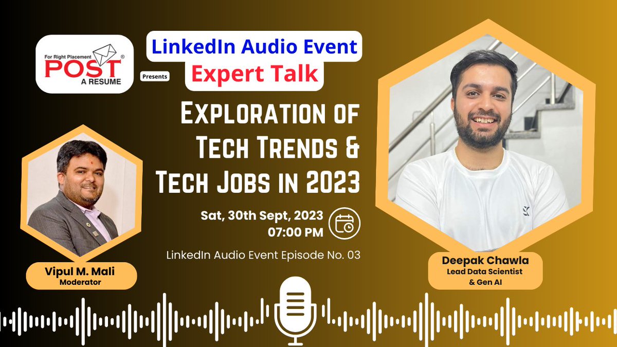 🎙️ Join Deepak Chawla's Live Audio Session on Tech Jobs in 2023! Discover the future of tech careers on today at 7:00 pm IST. D 
Click linkedin.com/events/7112427… to join
#TechJobs2023 #LinkedInLive 🚀 #postaresume #vipulthewonderful
