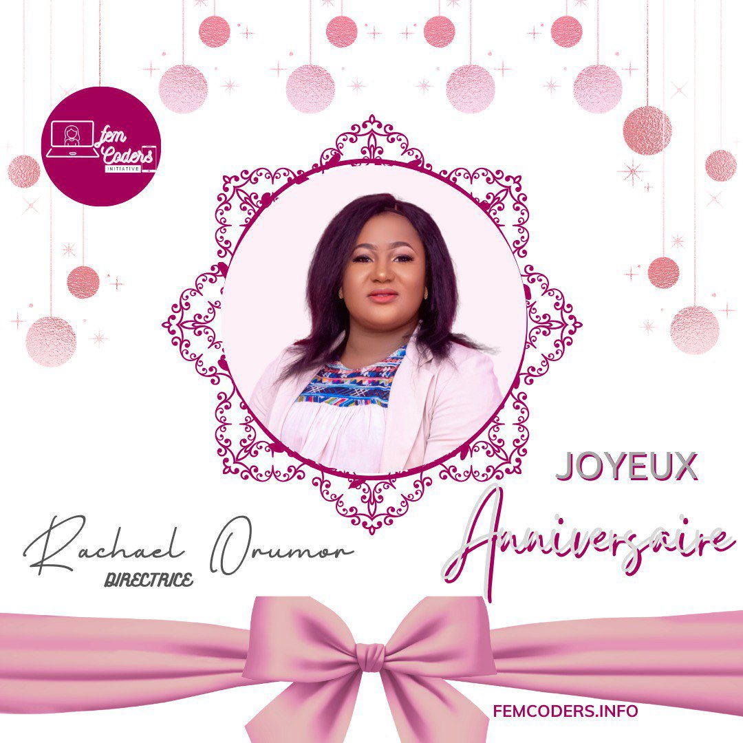 Aidez-nous à souhaiter un joyeux #anniversaire à notre chère fondatrice <a href="/GeekOnHeels01/">Rachael Orumor Anorue 🇳🇬🇧🇯</a>  
Merci pour tout ce que vous faites…

#femCoders15 #GeekOnHeels01 #Team229 #STEMEducation