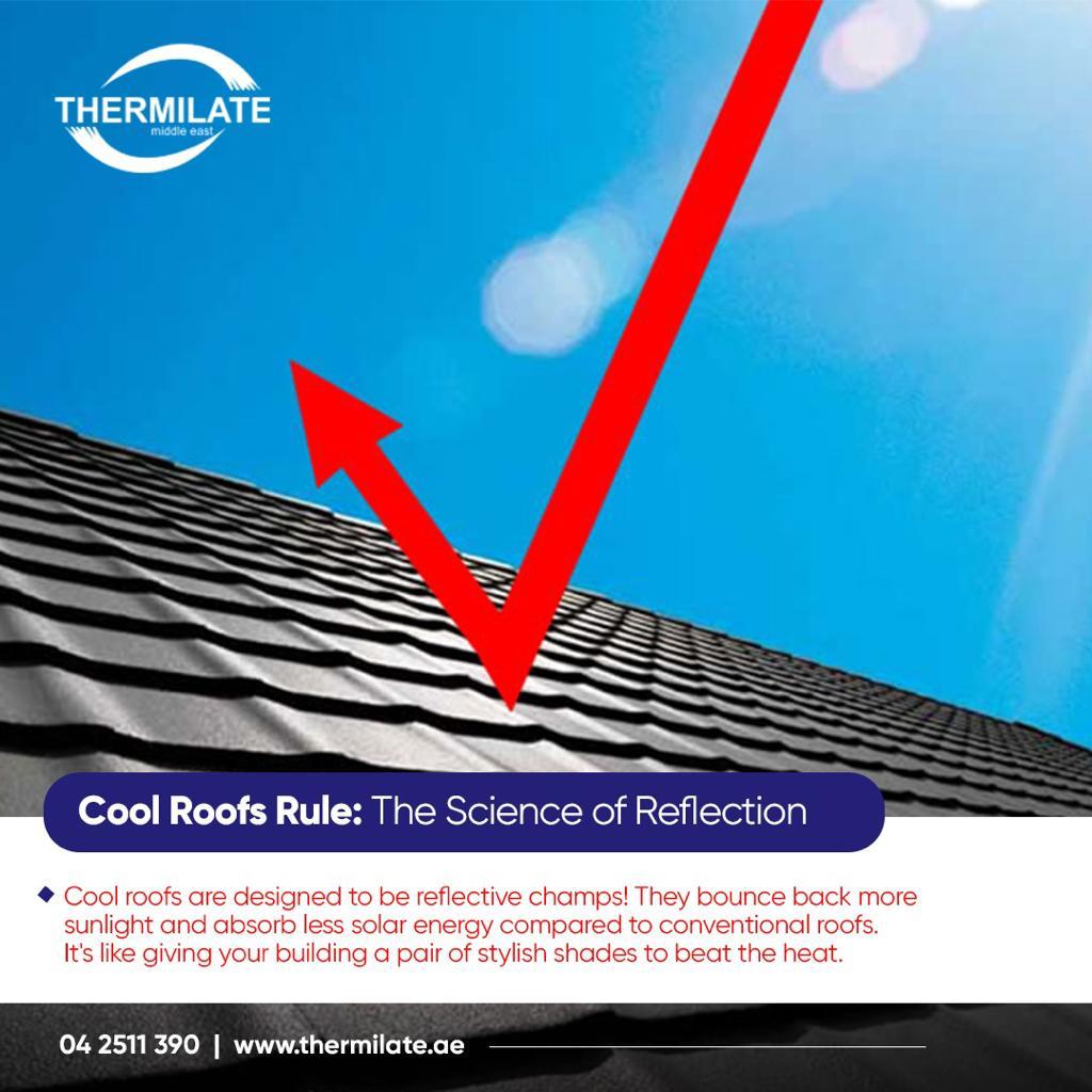 When it comes to energy efficiency, 'cool roofs' take the lead. These roofs reflect more sunlight and absorb less heat, reducing the need for heavy cooling systems. 

Visit: thermilate.ae

#Coolroofs #Coolroofcoatings #RoofcoatingsDubai #Sustainability