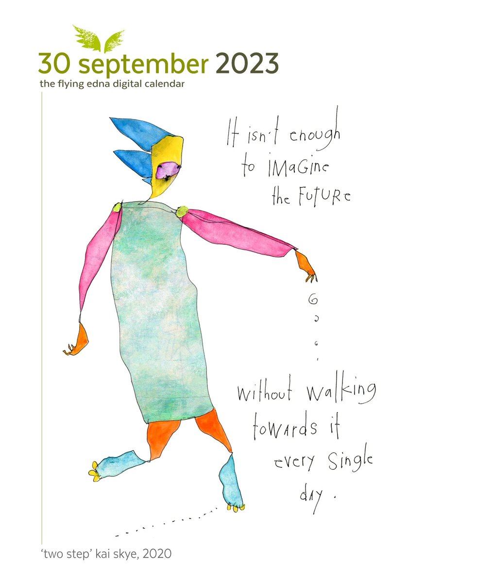 KateKonrad's tweet photo. “It isn’t enough to imagine the future without walking towards it every single day.” Thank you, @brianandreas , for your somehow always perfectly timed #digitalcalendar. #kaiskye #flyingedna https://t.co/mrqM5vB3s5
