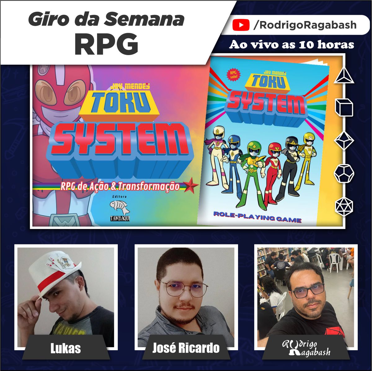 RodrigoRagabash's tweet photo. No Giro da Semana RPG de hoje nós teremos como destaque principal a pré-campanha de Tokusystem, de José Ricardo Mendes, pela @EditoraTambaqui.
Apresentador: Lukas "Malk" (@rbparatodos) Convidado: @jrvmendes
Link: https://t.co/HpgIhPmWLG
#RPG https://t.co/O6Gxaikt1z