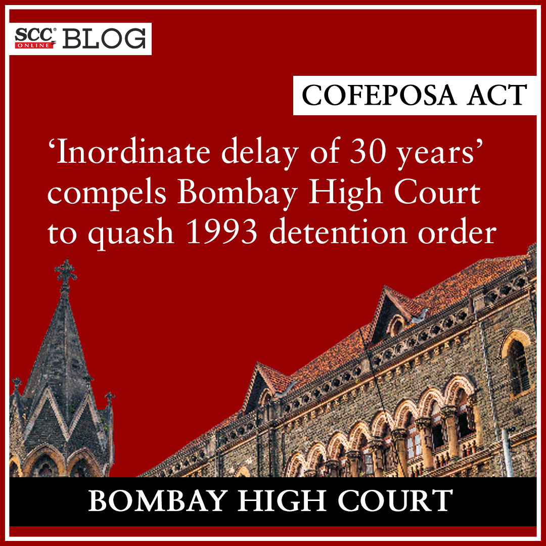 scconline_'s tweet photo. COFEPOSA Act | 'Inordinate delay of 30 years' compels Bombay High Court to quash 1993 detention order
https://t.co/t01tH3445C
#BombayHighCourt #COFEPOSAAct #detentionorder #Inordinatedelay #JusticeGauriGodse #scconline #SCC #legalnews #scconlineblog #legalknowledge #legalblog https://t.co/QW1dacZ2yq