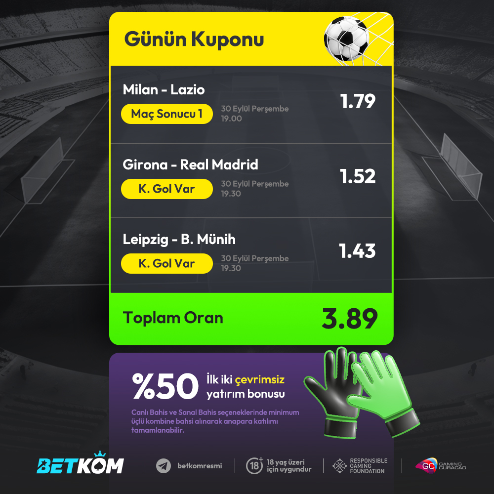 Betkom'da Günün Kuponu!

💢Milan - Lazio

💢Girona - Real Madrid

💢Leipzig - B. Münih

✅ KOMBİNE KUPONLARA ÖZEL %50 ÇEVRİMSİZ BONUS!

SEN OYNA SEN KAZAN - BETKOM!

‼️ Betkom Link : bit.ly/betkomx

#betkom #bahis #bahissiteleri #casinositeleri #slot