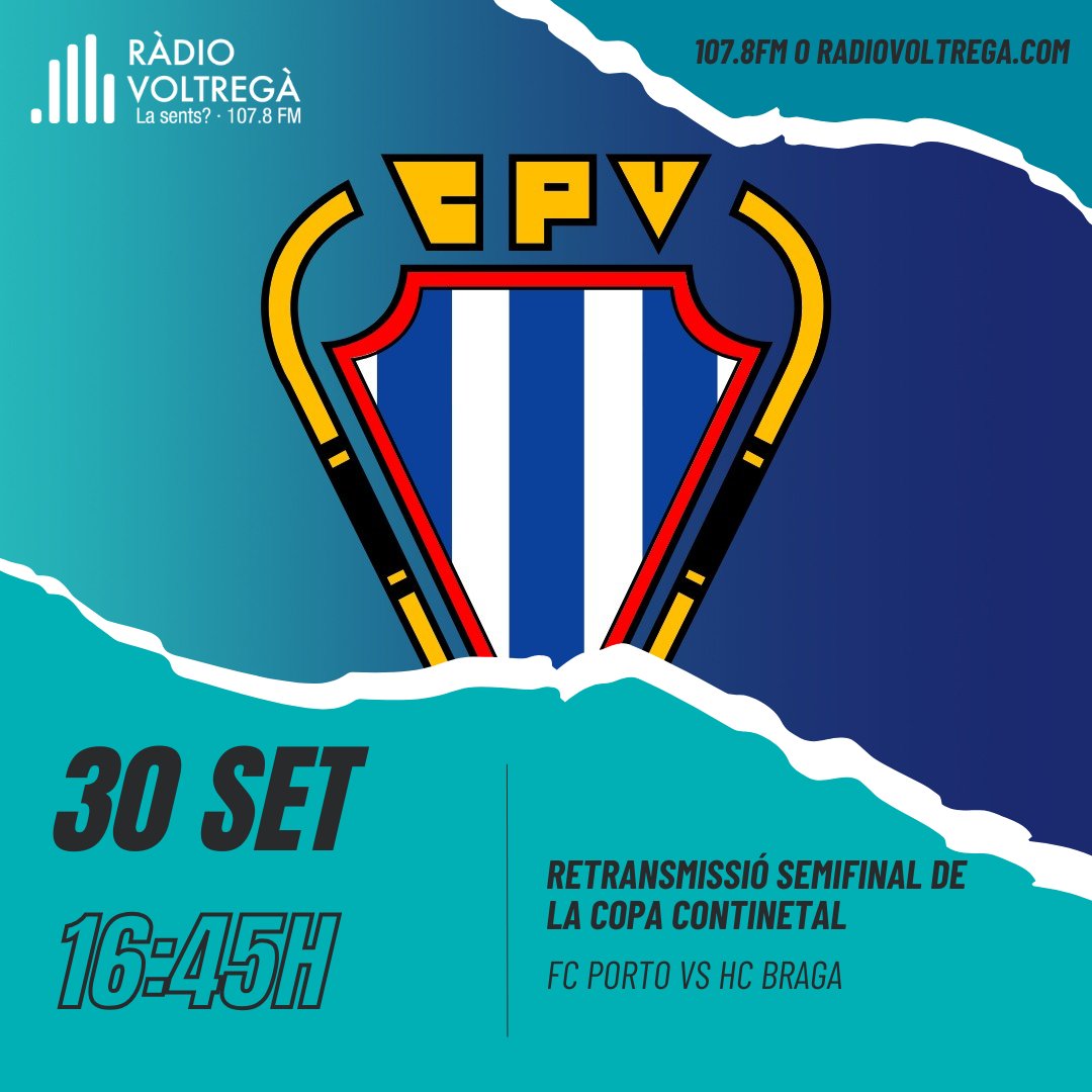 radiovoltrega's tweet photo. 🏒 RETRANSMISSIÓ! Avui segueix amb nosaltres la final de la copa continental.

@fcp_hoqueipatins vs @hoqueiclubedebraga 17:00h
@cpvoltrega vs AD Valongo 19:45h

Si vas al pavelló, emporta't una ràdio FM i segueix el partit amb els de casa!

📻 107.8FM o 💻 https://t.co/DT2IEpbPqx https://t.co/4BwftvMLIR